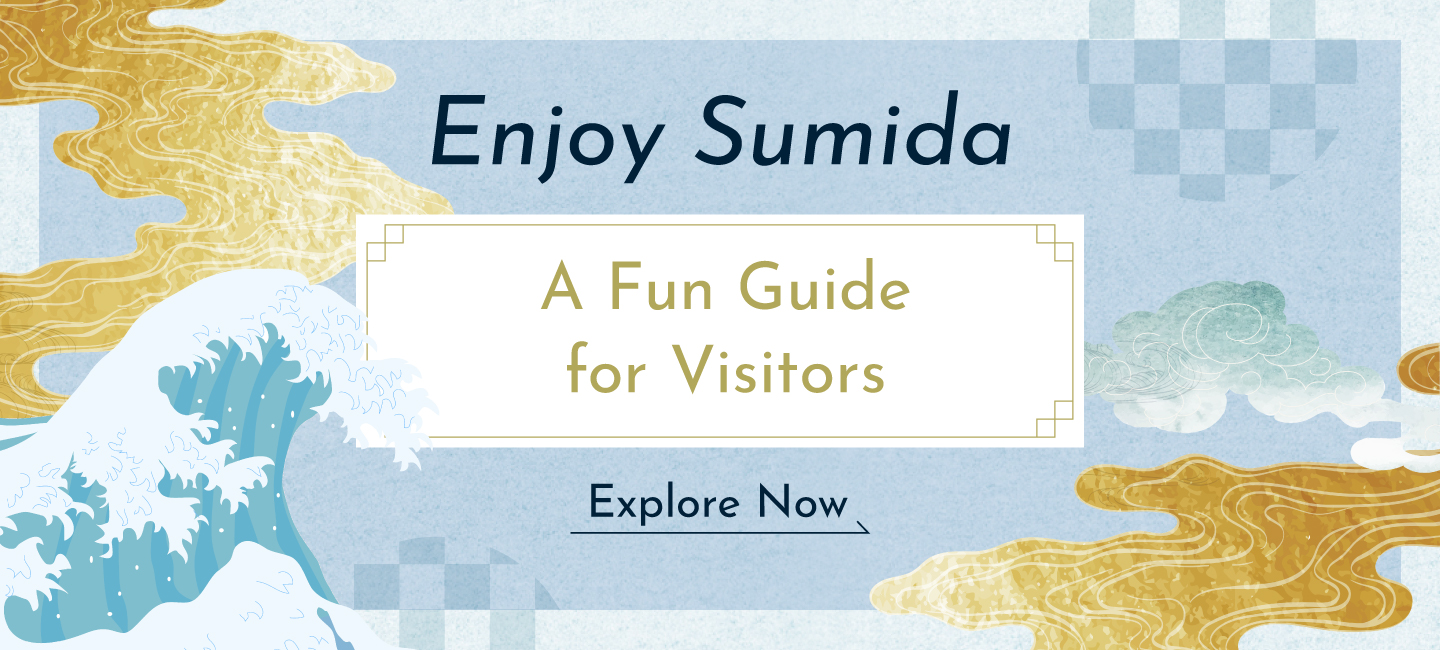 Enjoy Sumida