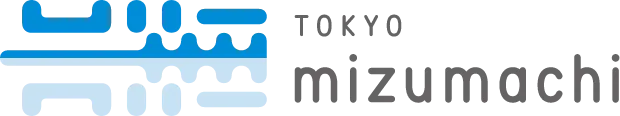 TOKYO mizumachi